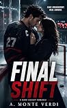 Final Shift: A Da...