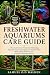 FRESHWATER AQUARIUMS CARE G...