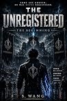 The Unregistered:...