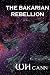 The Bakarian Rebellion