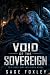 Void of the Sovereign: A De...
