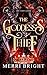 The Goddess's Thief by Merri Bright