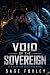 Void of the Sovereign: A De...