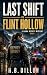 Last Shift in Flint Hollow: A Laura Beckett Mystery (Laura Beckett Mysteries Book 1)