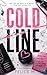 Cold Line: A Dark Hockey Ro...