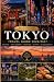 Tokyo Travel Guide 2026/2027