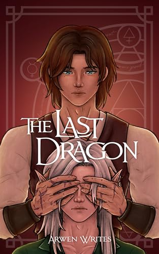 The Last Dragon (The Cursed Kingdom Book 1)
