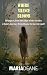 Where Silence Blooms  by Maria Deane