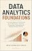 Data Analytics Foundations:...
