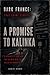 A Promise to Kalinka: The s...
