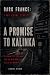 A Promise to Kalinka by Daniel Ryder