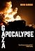 Gaza Apocalypse by Mouin Rabbani