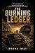 THE BURNING LEDGER: A Billi...