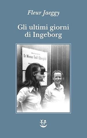 Gli ultimi giorni di Ingeborg