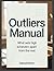 Outliers Manual: What Sets ...