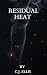 Residual Heat (The Pulse Se...
