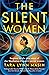 The Silent Women by Tara Lynn Masih The Silent Women by Tara Lynn Masih
