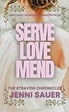 Serve Love Mend by Jenni Sauer Serve Love Mend by Jenni Sauer