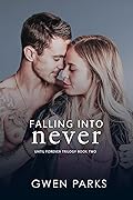 Falling into Never