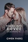 Falling into Never