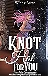 Knot Hot for You
