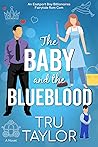 The Baby and the Blueblood (Eastport Bay Billionaires #3)