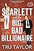Scarlett and the Big Bad Bi...