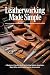 Leatherworking Made Simple:...