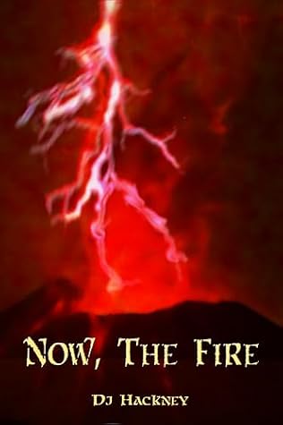 Now, The Fire by Dj Hackney