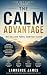 The Calm Advantage: A 7-Day...