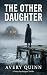 The Other Daughter: A Twist...
