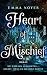 Heart of Mischief: Roman | Romantasy mit nordischer Mythologie, tödlichen Intrigen und morally grey Love Interest (Soul of Shadow 2) (German Edition)