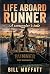 Life Aboard Runner - A Smugglers Tale: Part I & 2 Complete