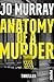 Anatomy of a Murder: Thrill...