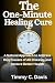 The One-Minute Healing Cure by Timmy C. Davis