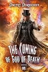 The Coming of God...