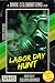 Labor Day Hunt