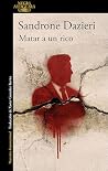 Matar a un rico
