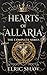 Hearts of Allaria: The Comp...