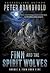 Finn and the Spirit Wolves : A Classic Western Series (Nordic & Finn Book 5)