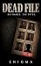 Dead File: Six Names, Six Dates