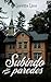 Subindo pelas suas paredes: um romance com uma casa senciente (Portuguese Edition)