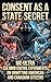 Consent as a State Secret by Malcolm Pierce