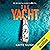 The Yacht