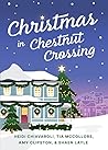 Christmas in Chestnut Crossing by Amy Clipston