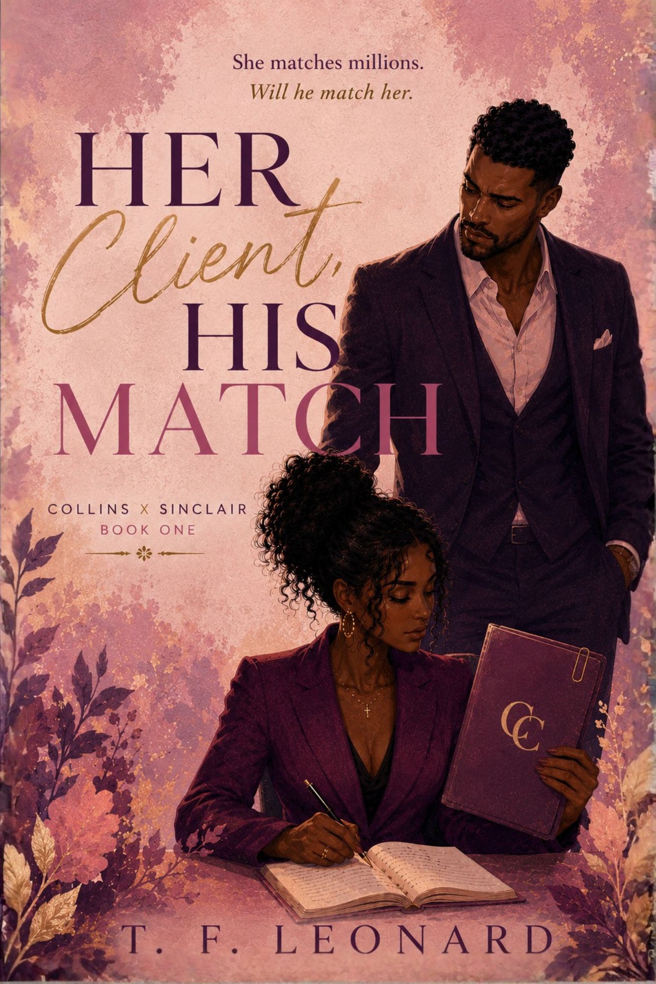 Her Client, His Match (Collins x Sinclair Series Book 1)