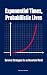Exponential Times, Probabil...