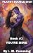 You're Mine: A Spicy Sci-Fi...