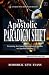 The Apostolic Paradigm Shif...