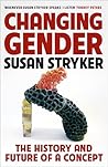 Changing Gender: ...